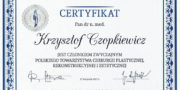 Certyficate - Krzysztof Czopkiewicz - Plastic surgeon